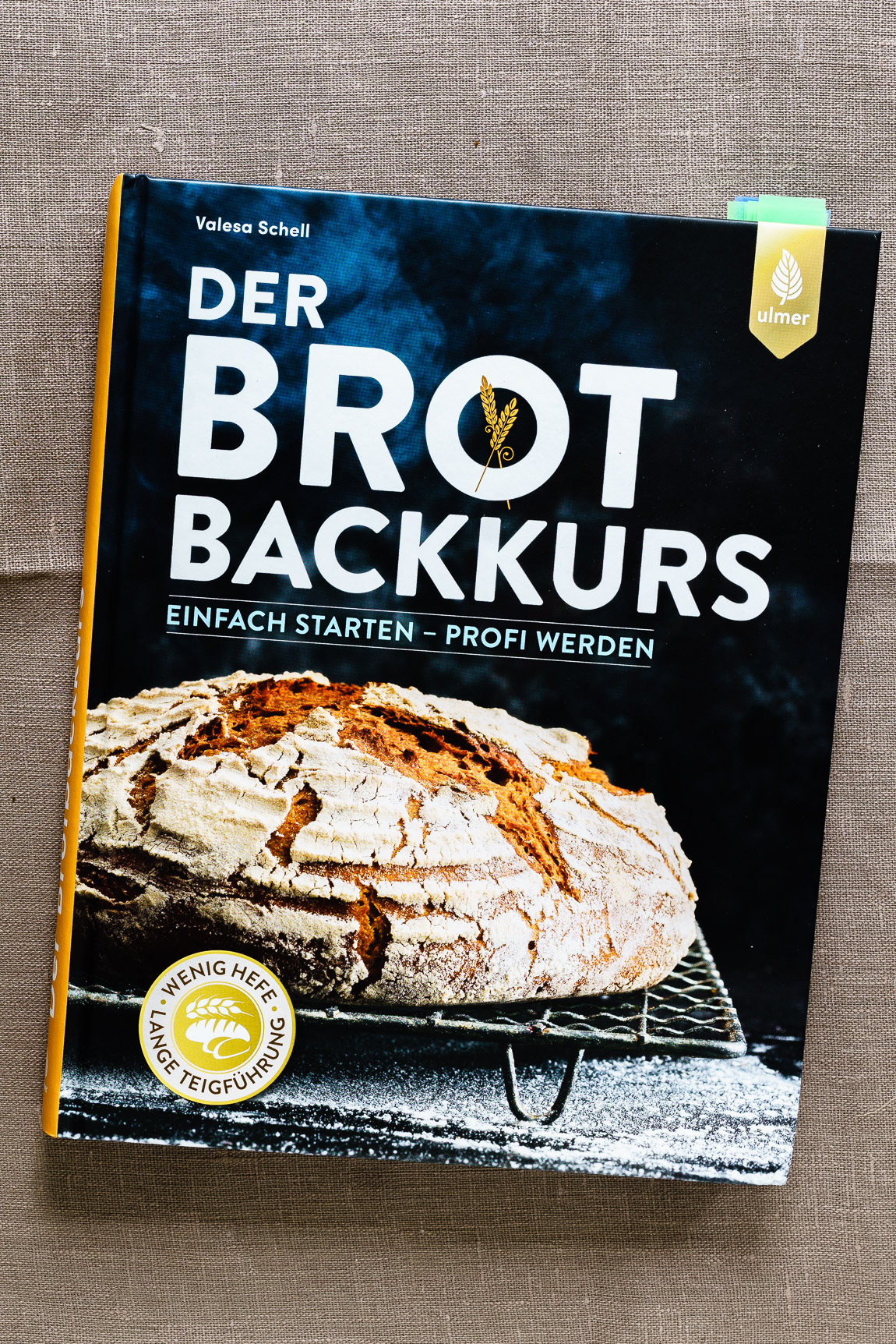 Der Brot-Backkurs Handbuch/Brot/Brote backen/Rezepte/Rezepte/Kochbuch Schell 